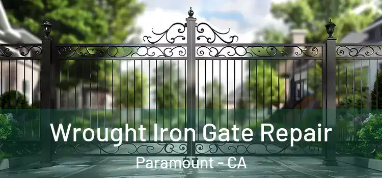 Wrought Iron Gate Repair Paramount - CA